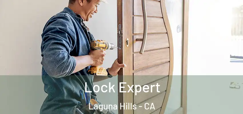  Lock Expert Laguna Hills - CA